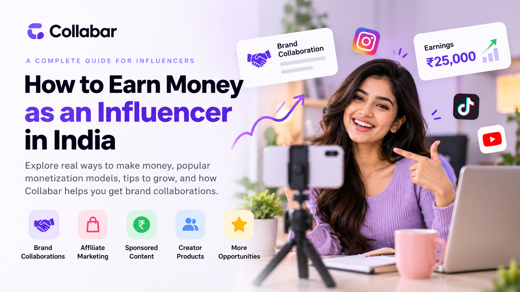 How to earn money as an influencer in India — brand collaborations, affiliate marketing, and creator monetization.