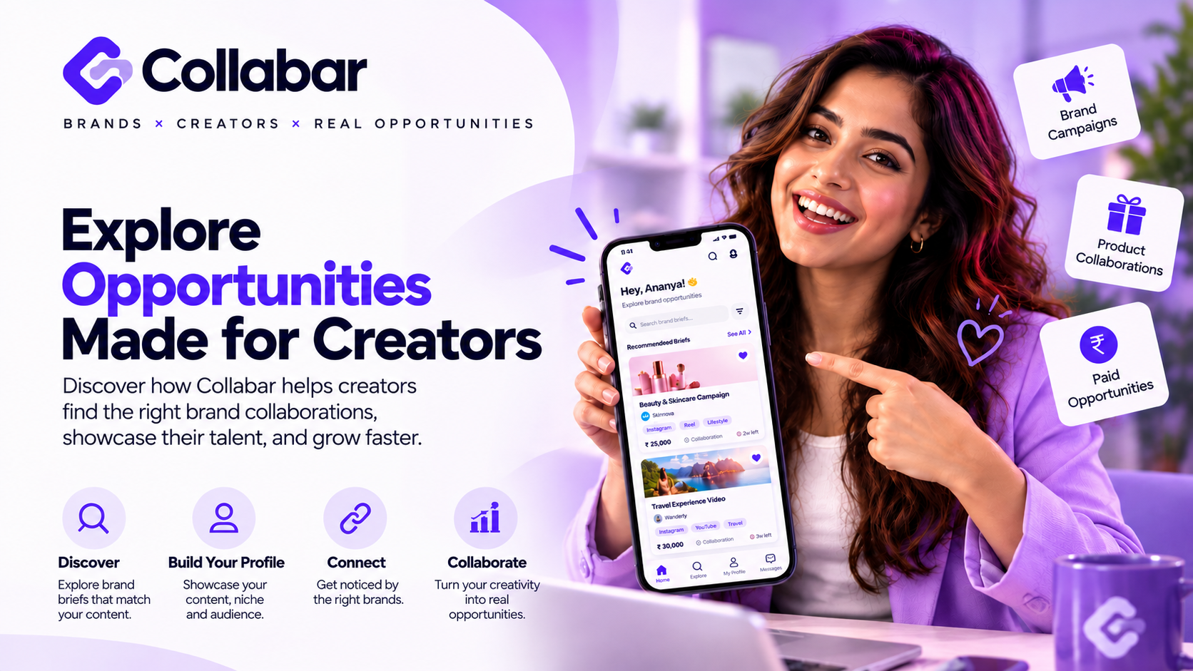 Collabar helps content creators explore brand campaigns, showcase their profiles, and discover collaboration opportunities.